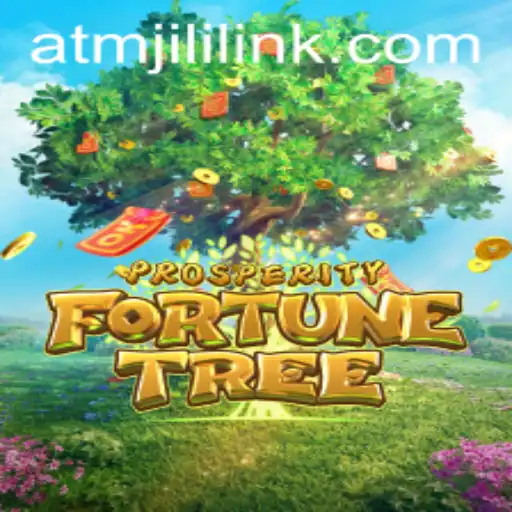 Discover the Excitement of ProsperityFortuneTree: A New Era in Gaming with ATMJILI LINK